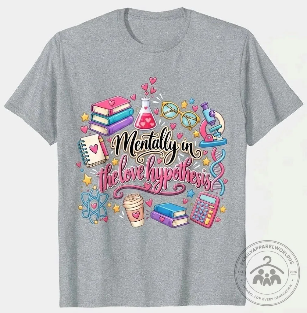 The Love Hypothesis Bookish T-Shirt 9 The Love Hypothesis Bookish T-Shirt product design shown in a detailed view